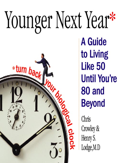 Title details for Younger Next Year by Henry S. Lodge, MD - Wait list